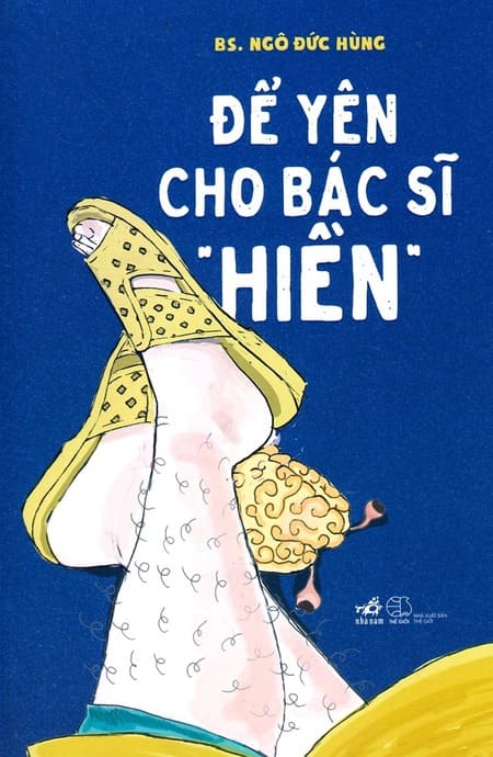 Để Yên Cho Bác Sĩ "Hiền"