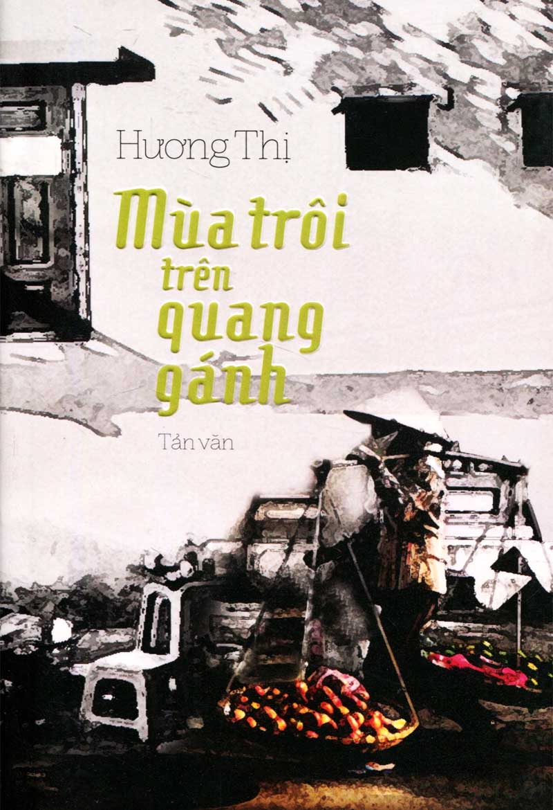 Mùa trôi trên quang gánh