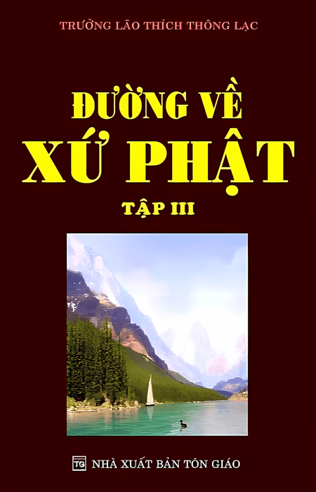 Đường Về Xứ Phật - Tập 3
