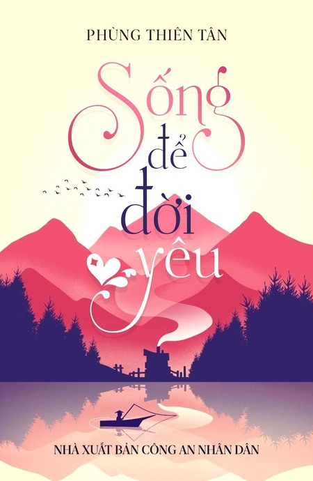 Sống Để Đời Yêu