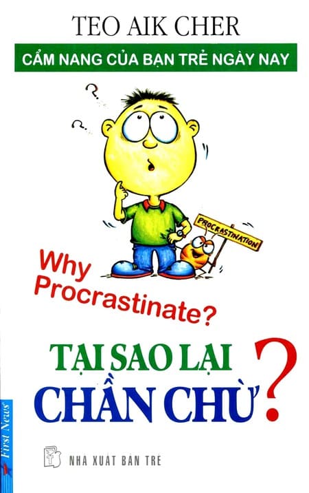 Tại Sao Lại Chần Chừ?