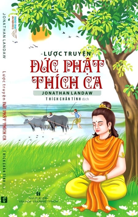 Lược Truyện Ðức Phật Thích Ca