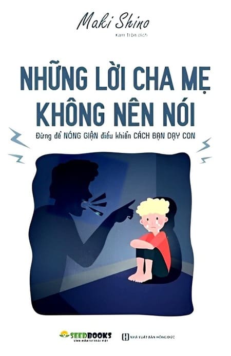Những Lời Cha Mẹ Không Nên Nói