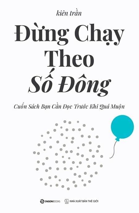 Đừng Chạy Theo Số Đông