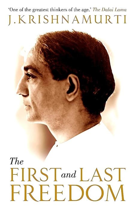 The First and Last Freedom