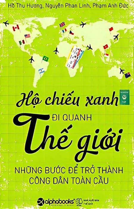 Hộ Chiếu Xanh Đi Quanh Thế Giới