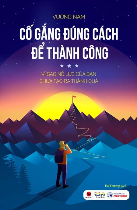 Cố Gắng Đúng Cách Để Thành Công
