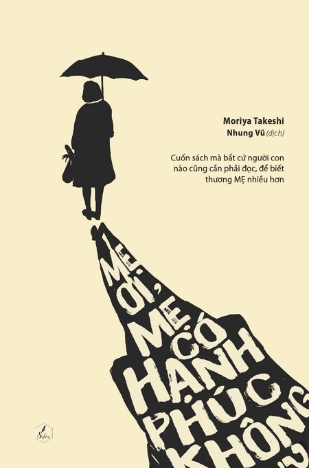 Mẹ Ơi, Mẹ Có Hạnh Phúc Không?