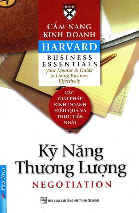 Cẩm Nang Kinh Doanh Harvard - Kỹ Năng Thương Lượng