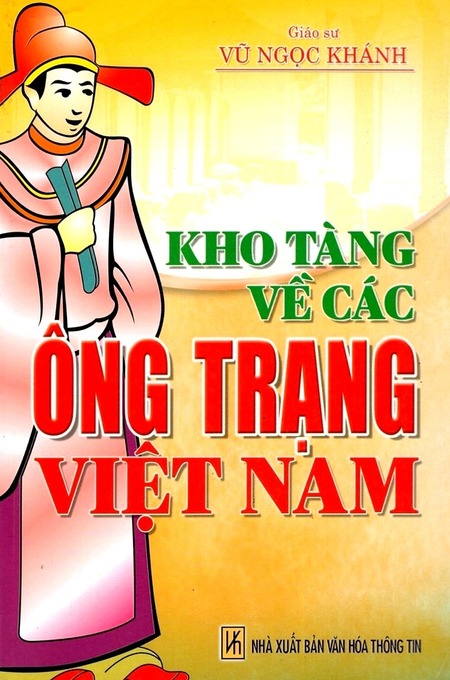 Kho Tàng Về Các Ông Trạng Việt Nam