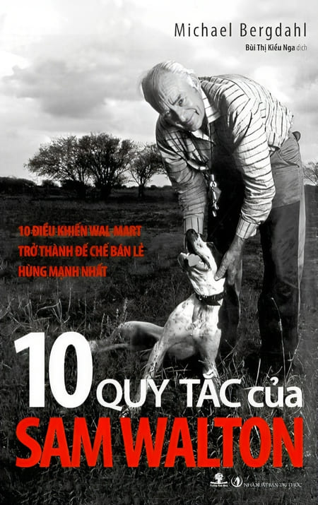 10 Quy Tắc Của Sam Walton