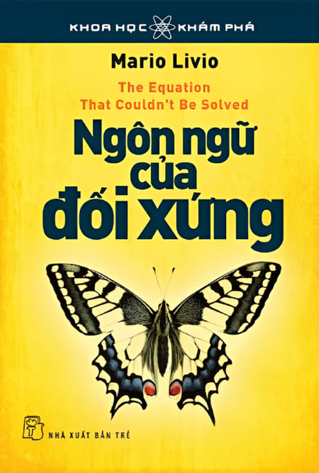 Khoa Học Khám Phá - Ngôn Ngữ Của Đối Xứng