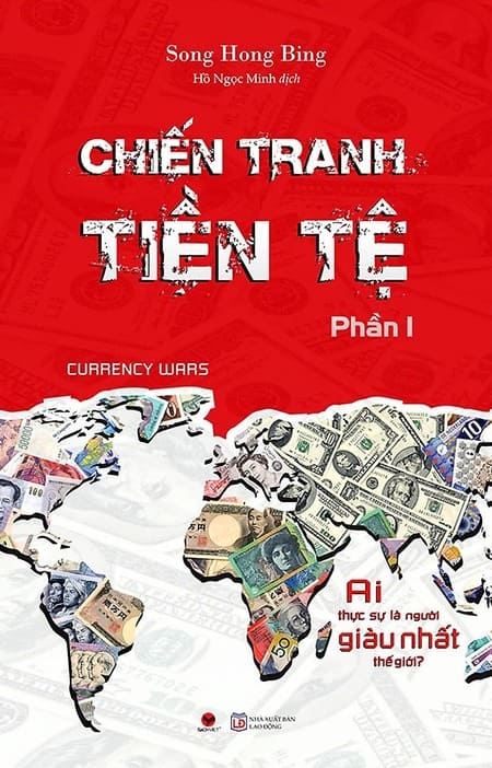 Chiến Tranh Tiền Tệ  - Phần 1 - Ai Thực Sự Là Người Giàu Nhất Thế Giới?