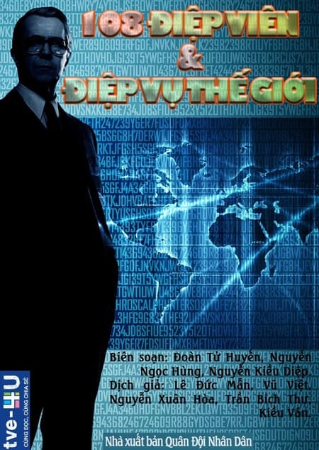 108 Điệp Viên và Điệp Vụ Thế Giới