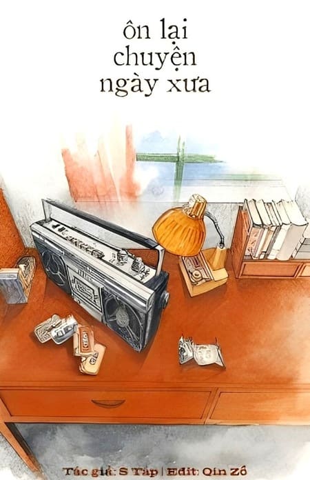 Ôn Lại Chuyện Ngày Xưa