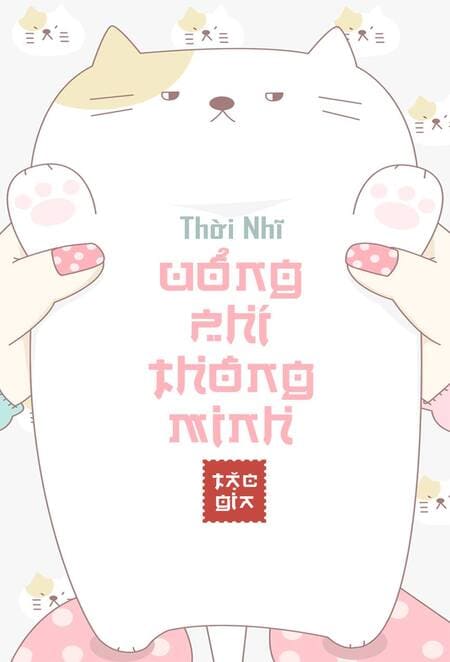 Trí Thông Minh Của Em Thật Uổng Phí