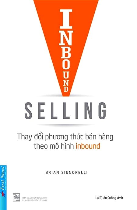 Inbound Selling - Thay Đổi Phương Thức Bán Hàng Theo Mô Hình Inbound