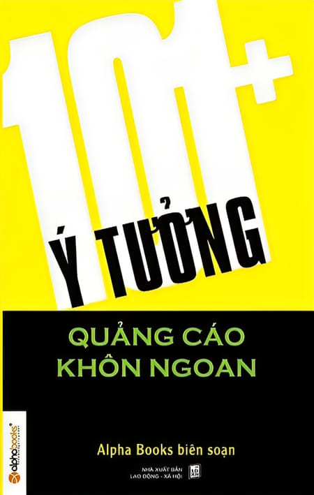 101+ Ý Tưởng Quảng Cáo Khôn Ngoan