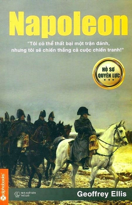 Hồ Sơ Quyền Lực Napoleon