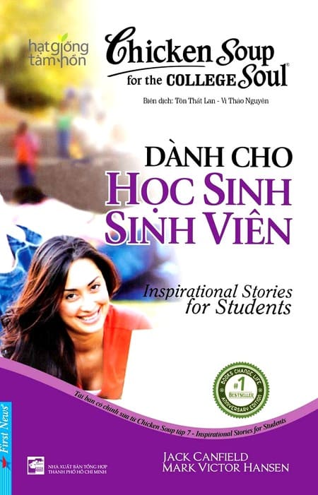 Chicken Soup For The Soul 7 - Dành Cho Học Sinh Sinh Viên
