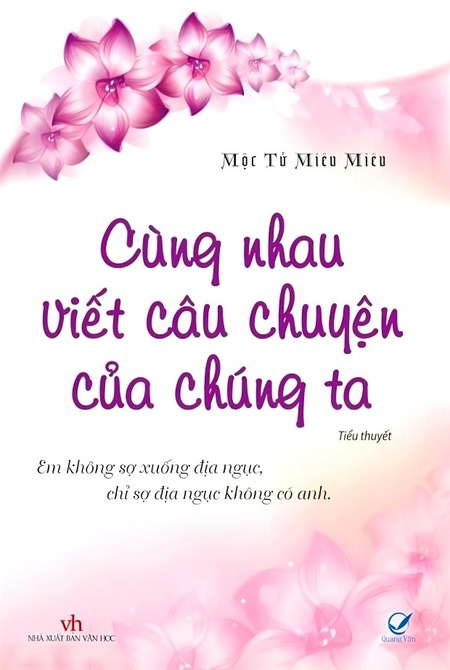 Cùng Nhau Viết Câu Chuyện Của Chúng Ta