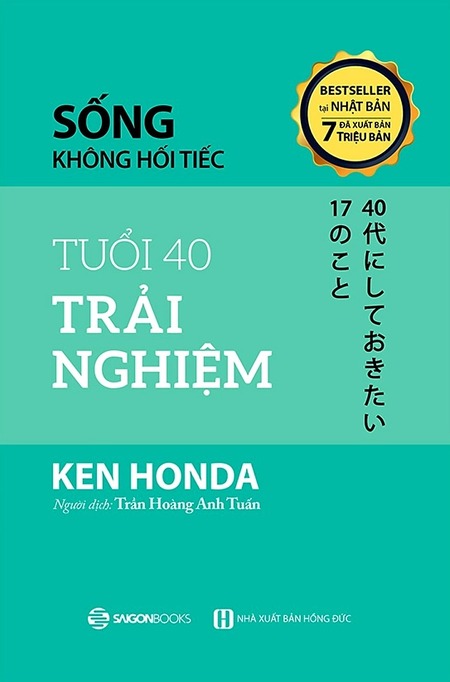 Sống Không Hối Tiếc - Tuổi 40 Trải Nghiệm
