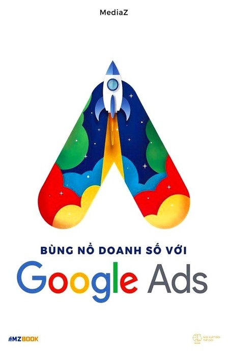 Bùng Nổ Doanh Số Với Google Ads