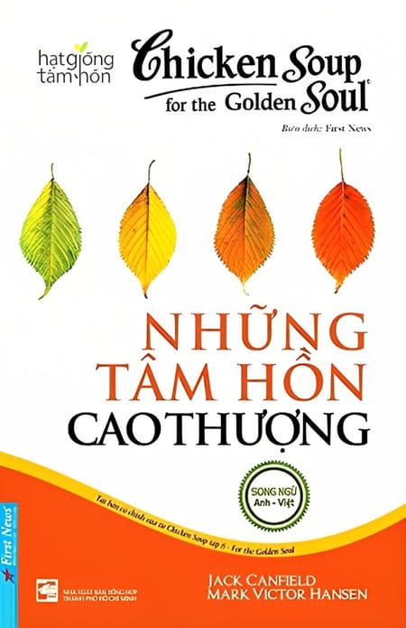 Chicken Soup For The Soul 8 - Những Tâm Hồn Cao Thượng
