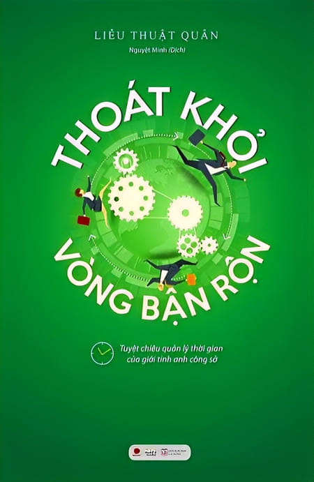 Thoát Khỏi Vòng Bận Rộn