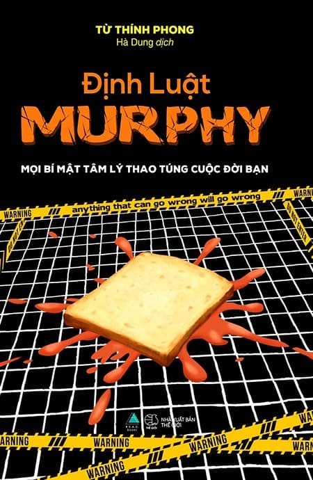 Định Luật Murphy - Mọi Bí Mật Tâm Lý Thao Túng Cuộc Đời Bạn