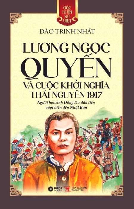 Góc Nhìn Sử Việt - Lương Ngọc Quyến