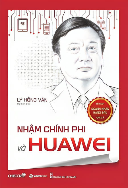 Nhậm Chính Phi Và Huawei