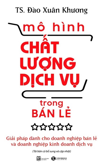 Mô Hình Chất Lượng Dịch Vụ Trong Bán Lẻ