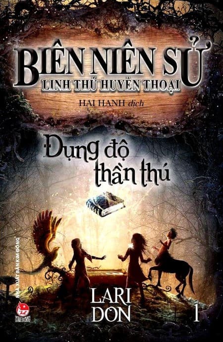 Biên Niên Sử Linh Thú Huyền Thoại 1 - Đụng Độ Thần Thú