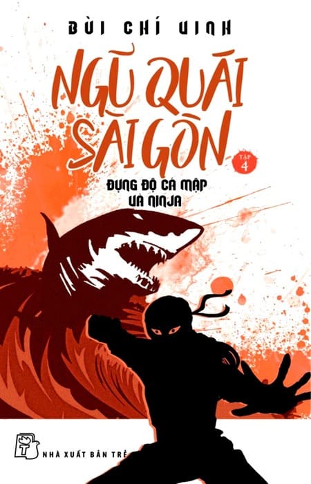 Ngũ Quái Sài Gòn 4 - Đụng Độ Cá Mập Và Ninja