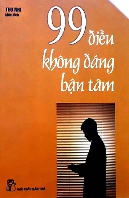 99 Điều Không Đáng Bận Tâm