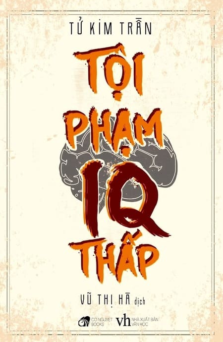 Tội Phạm IQ Thấp