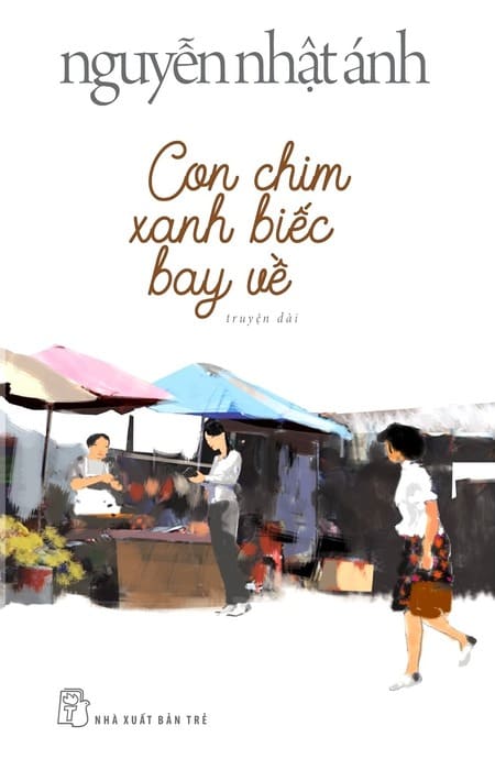 Con Chim Xanh Biếc Bay Về