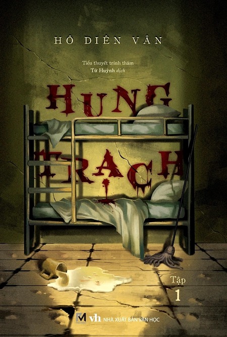 Hung Trạch - Tập 1