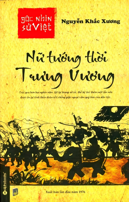 Góc Nhìn Sử Việt - Nữ Tướng Thời Trưng Vương
