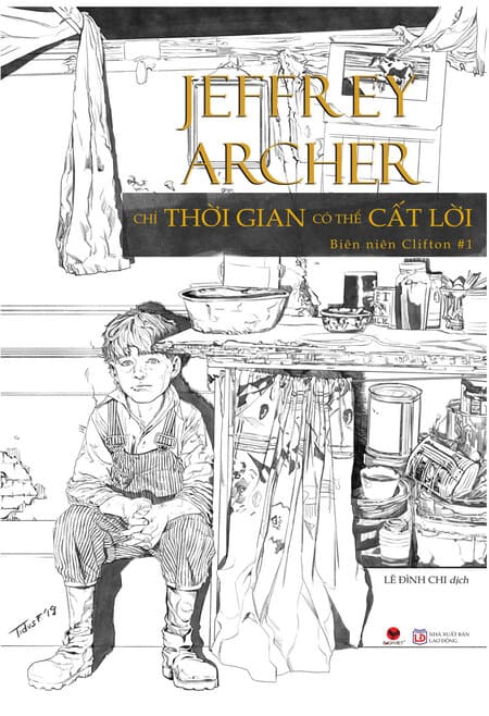 Biên Niên Clifton 1 - Chỉ Thời Gian Có Thể Cất Lời