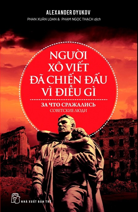 Người Xô Viết Đã Chiến Đấu Vì Điều Gì