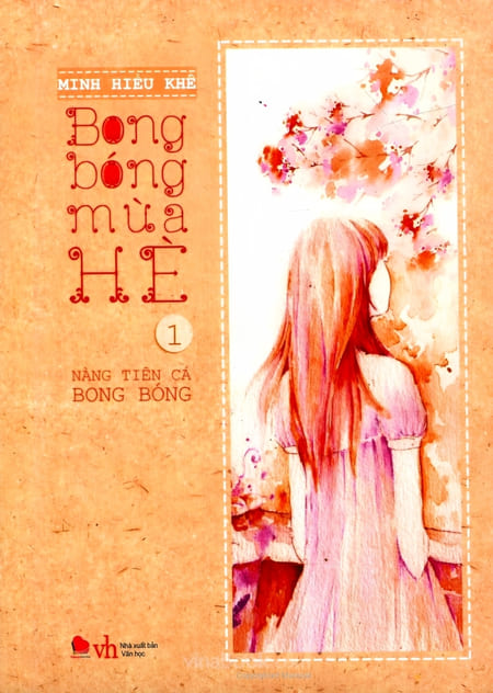 Bong Bóng Mùa Hè - Tập 1 - Nàng Tiên Cá Bong Bóng