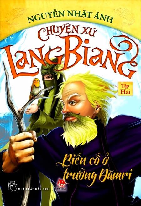 Chuyện Xứ Lang Biang - Tập 2 - Biến Cố Ở Trường Đămri