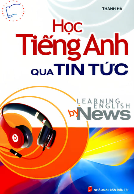 Học Tiếng Anh Qua Tin Tức