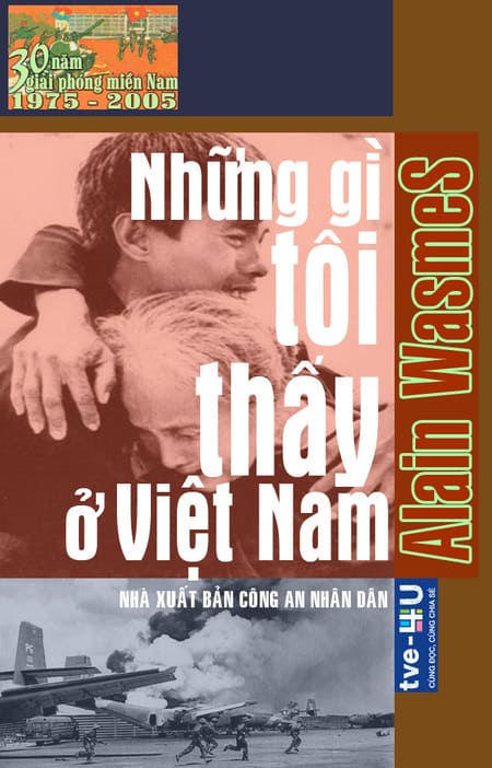 Những Gì Tôi Thấy Ở Việt Nam