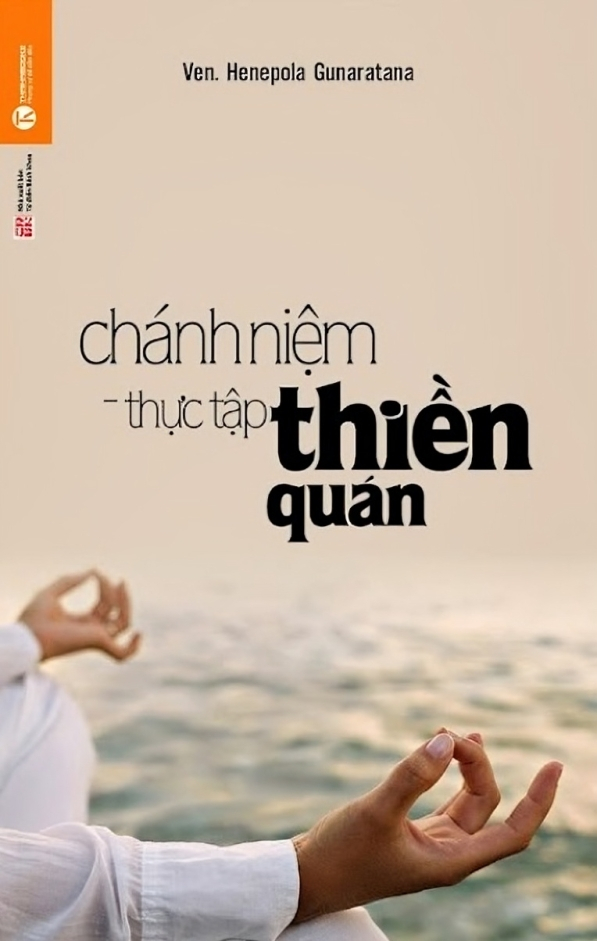 Chánh Niệm Thực Tập Thiền Quán