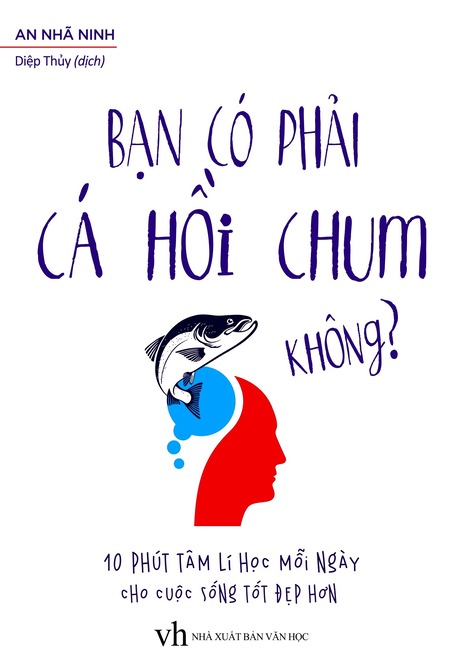 Bạn Có Phải Cá Hồi Chum Không?