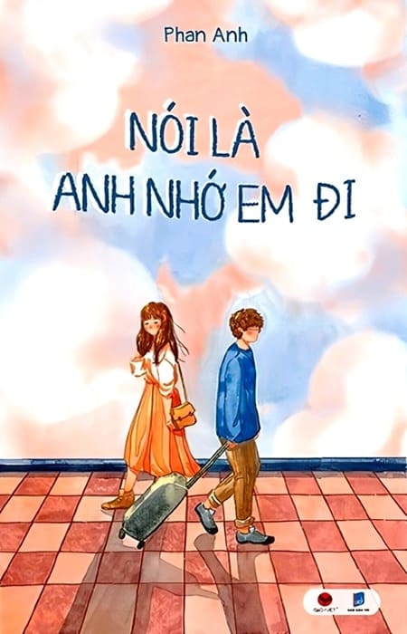 Nói Là Anh Nhớ Em Đi