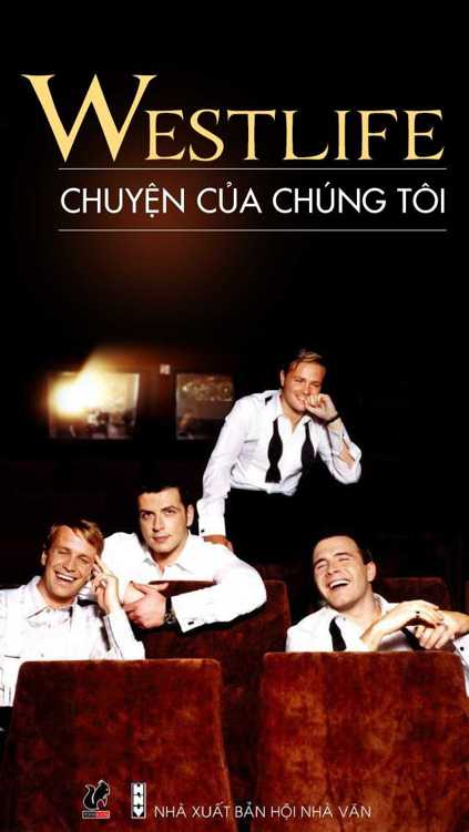 Westlife - Chuyện Của Chúng Tôi